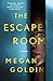 The Escape Room: A Novel