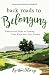 Back Roads to Belonging