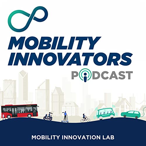 Mobility Innovators Podcast cover art