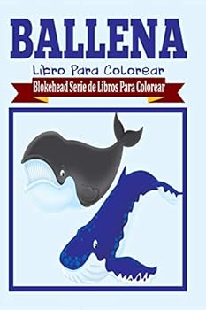 Paperback Ballena Libro Para Colorear [Spanish] Book