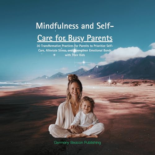 Mindfulness and Self-Care for Busy Parents by Jon Germany-Bey episode artwork