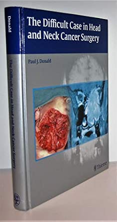 The Difficult Case in Head and Neck Cancer Surgery book cover