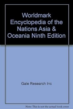 Hardcover Worldmark Encyclopedia of the Nations Asia & Oceania Ninth Edition Book