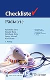 Checkliste Pädiatrie: Mit Online-Zugang (Checklisten Medizin)