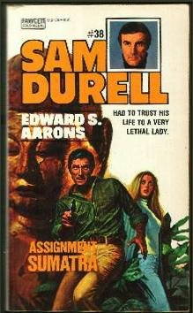 Assignment: Sumatra (Sam Durell, No. 38) 0449141233 Book Cover