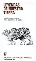 Leyendas De Nuestra Tierra (Biblioteca del Pensamiento Argentino) 9509413445 Book Cover