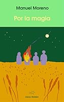 Por la magia 8409385104 Book Cover
