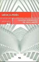 MEXICO-PEKIN 607516216X Book Cover