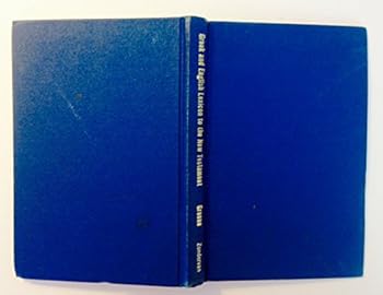 Unknown Binding Greek-english Lexicon To The New Testament - New Edition With Additions And Alterations Book