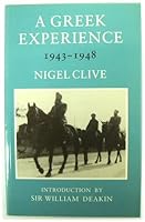 A Greek Experience 1943-1948 0859551423 Book Cover