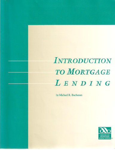 Introduction to Mortgage Lending