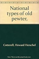 National Types of Old Pewter 0878610278 Book Cover