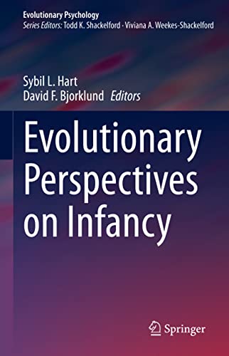 Evolutionary Perspectives on Infancy (Evolutionary Psychology) view 2