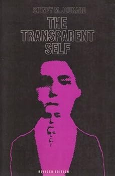 Paperback The Transparent Self by Jourard, Sidney Marshall (1972) Paperback Book