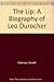 The Lip: A Biography of Leo Durocher