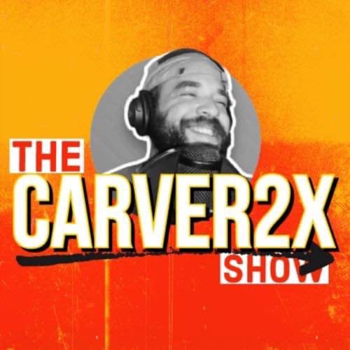 『The Carver2x Show』のカバーアート