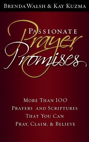 Passionate Prayer Promises