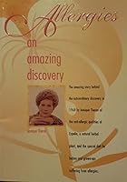 ALLERGIES an Amazing Discovery 0620163046 Book Cover