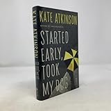 Started Early, Took My Dog: A Novel (Jackson Brodie)