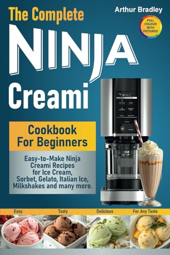 Complete Ninja Creami Cookbook
