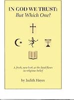 In God We Trust: But Which One? 1877733113 Book Cover