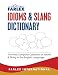 The Farlex Idioms and Slang Dictionary