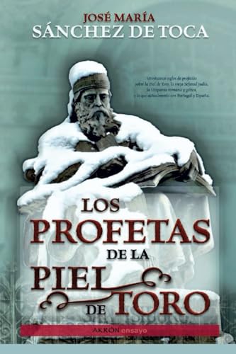 Los Profetas de la Piel de Toro