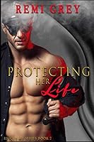 Protecting Her Life: (Rescue Me Book 2) 1651062048 Book Cover