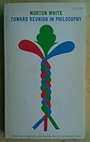 Toward Reunion in Philosophy B0006D6XLG Book Cover