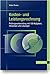 Produktbild Kosten- und Leistungsrechnung - Prüfungsvorbereitung mit 100 Aufgaben, Hinweisen und Lösungen