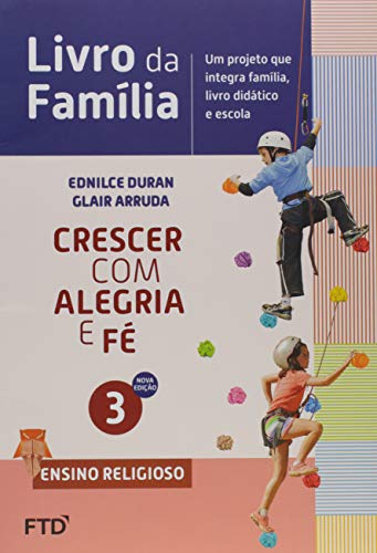 Crescer com Alegria e fé 3