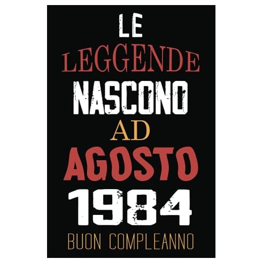 Le Leggende Nascono Ad Agosto 1984: Idea regalo originale e divertente di 39 anni per donne e uomini. Taccuino a righe