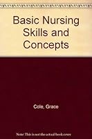 Basic Nursing Skills and Concepts 080165887X Book Cover