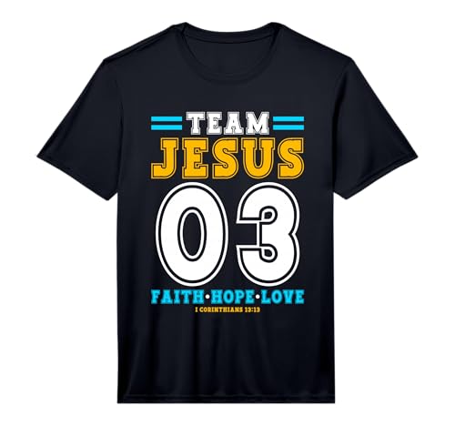 Christian - Team Jesus 03 Faith Hope Love Performance T-Shirt