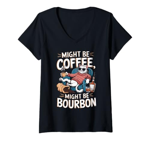 Damen Might Be Coffee Might Be Bourbon Lustiger Katzenliebhaber Espresso T-Shirt mit V-Ausschnitt