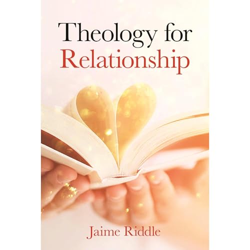 Theology for Relationship Audiolibro Por Jaime Riddle arte de portada