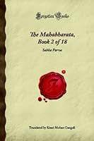 The Mahabharata, Book 2 of 18: Sabha Parva (Forgotten Books) 1605066125 Book Cover