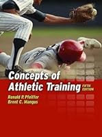 Concepts of Athletic Training 5e Hardcover 0763755516 Book Cover