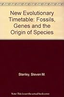 New Evolutionary Timetable: Fossils, Genes and the Origin of Species 0063370220 Book Cover