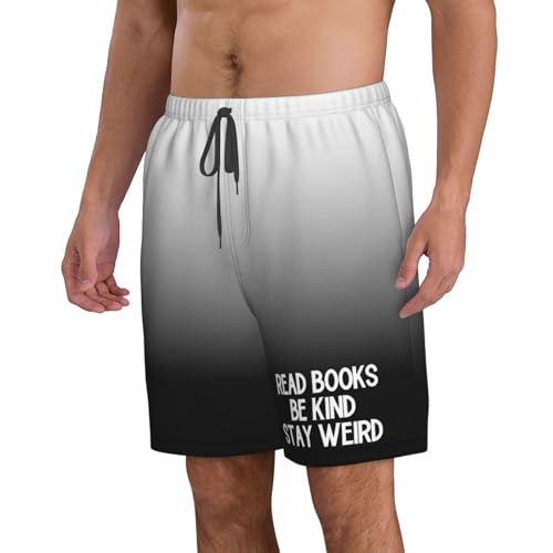 Read Books Be Kind Stay Weird Men's Casual Board Shorts - Elastic Waist Drawstring Swim Trunks Fit Summer Hawaii,2