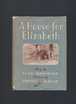 Hardcover A House for Elizabeth Book