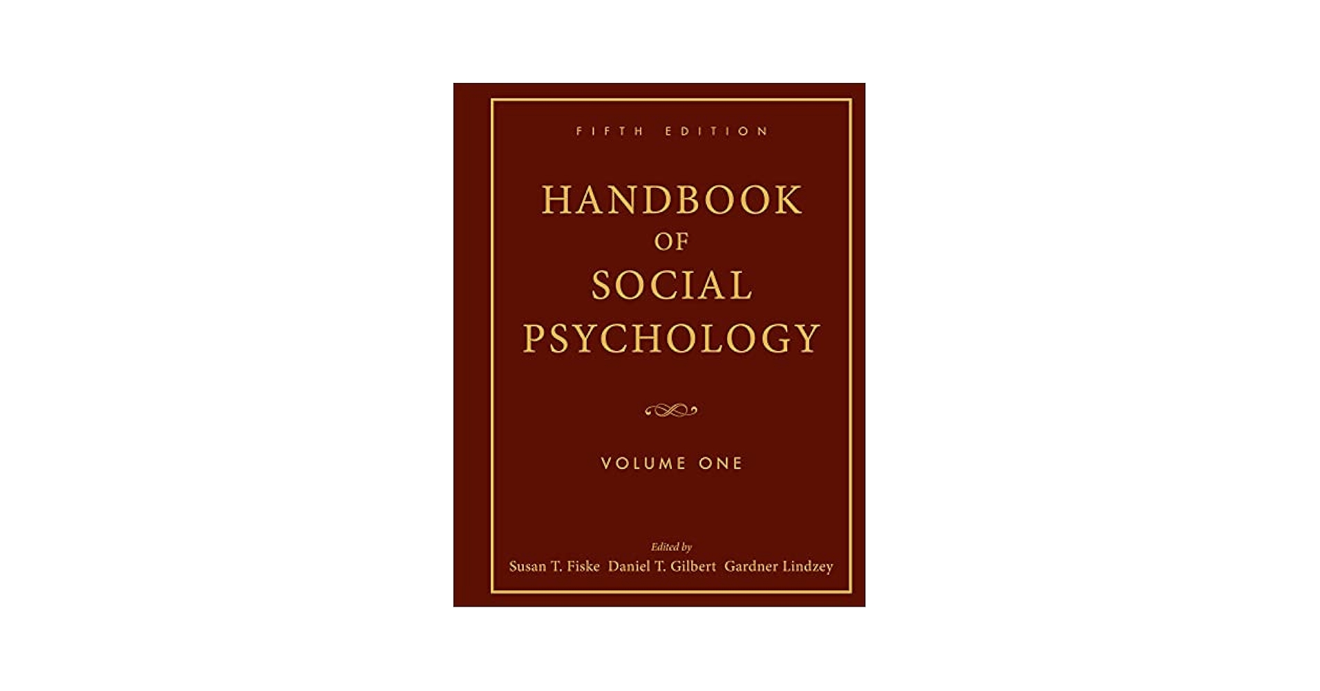 Amazon.com: Handbook of Social Psychology: Volume One