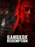 Bangkok Redemption