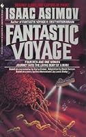 Fantastic Voyage[FANTASTIC VOYAGE][Mass Market Paperback] B00QPH51YM Book Cover