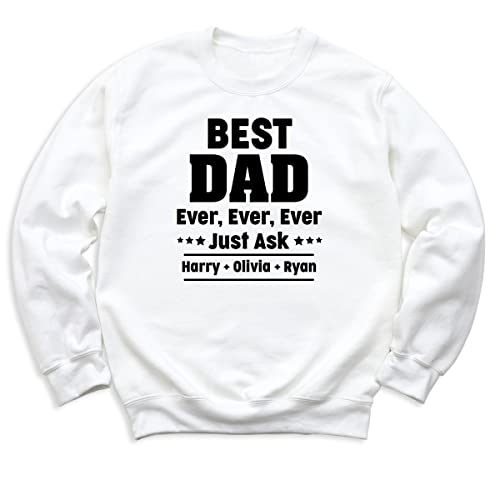 Best Dad Ever Sweatshirt, Father's Day Hoodie Hooded Sweatshirt Men, Custom Kids Names Shirt Sweatshirt, Gift For Dad Shirt, New Dad Sweatshirt, Birthday Dad Sweatshirt2