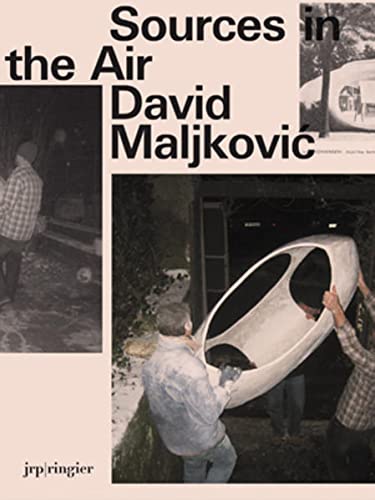 David Maljkovic: Sources in the Air