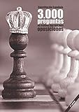 Constitución Española. 3000 preguntas de examen tipo test para oposiciones [2a. Ed]: Constitución de 1978, Estatuto Básico del Empleado Público, ... Común y Régimen Jurídico del Sector Público