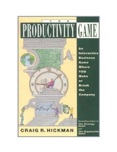 The Productivity Game: An Interactive Business Game Where You Make or Break the Company