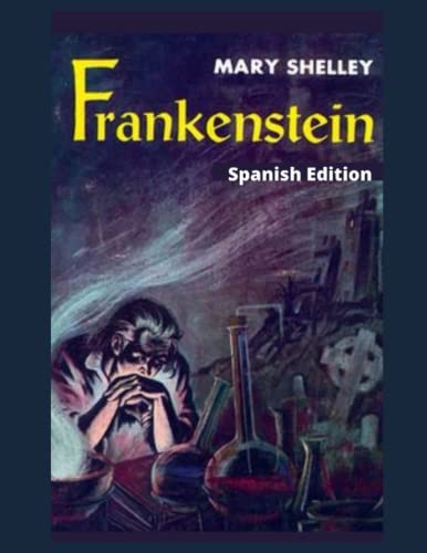 Frankenstein (Translated In Spanish)