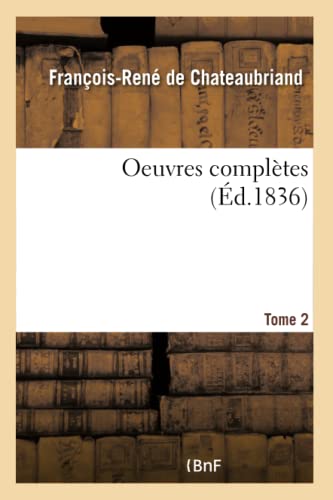 Oeuvres Complètes Tome 2 (French Edition)